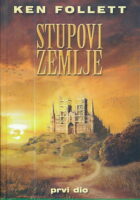 Stupovi zemlje, prvi dio