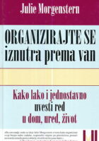 Organizirajte se iznutra prema van