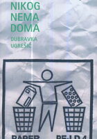 Nikog nema doma