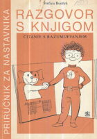 Priručnik za nastavnika - Razgovor s knjigom (čitanje s razumijevanjem)