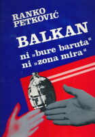 Balkan: ni bure baruta ni zona mira