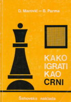 Kako igrati kao crni