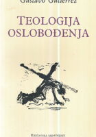Teologija oslobođenja: povijest, politika, spasenje