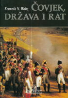 Čovjek, država i rat: teorijska analiza