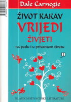 Život kakav vrijedi živjeti