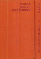 Jednom ko nijednom, sv. 1-2