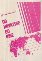 Od Hrvatske do Kine