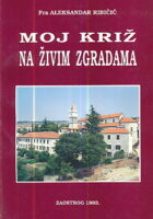 Moj križ na živim zgradama