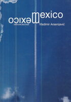 Mexico: ratni dnevnik