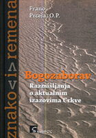 Bogozaborav: Razmišljanja o aktualnim izazovima Crkve
