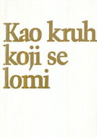 Kao kruh koji se lomi: 20 biblijskih razmatranja