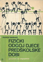 Fizički odgoj djece predškolske dobi