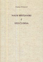 Nauk krstjanski za narod slovinski - Sto čudesa
