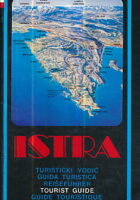 Istra: turistički vodič, guida turistica, reiseführer, tourist guide, guide touristique