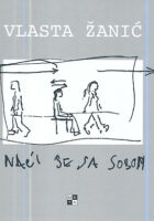 Naći se sa sobom - To meet myself