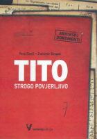 Tito - strogo povjerljivo (arhivski dokumenti)