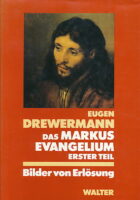 Das Markus Evangelium, Erster Teil
