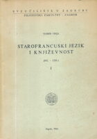 Starofrancuski jezik i književnost I (842.-1350.)