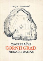 Zagrebački Gornji grad nekad i danas