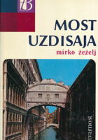 Most uzdisaja