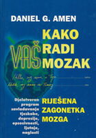 Kako radi vaš mozak