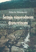 Šetnja vinorodnom domovinom