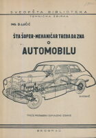 Šta šofer-mehaničar treba da zna o automobilu