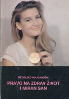 Pravo na zdrav život i miran san