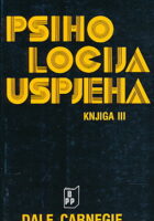 Psihologija uspjeha, knjiga III.