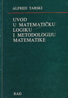 Uvod u matematičku logiku i metodologiju matematike