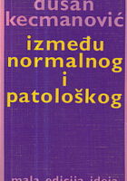 Između normalnog i patološkog