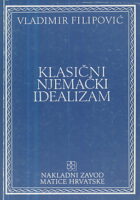 Klasični njemački idealizam (i odabrani tekstovi)