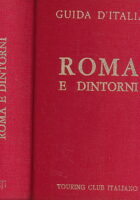 Roma e dintorni (Guide Treves)