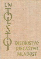 Djetinjstvo, dječaštvo, mladost