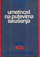 Umetnost na putevima iskušenja