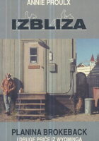 Izbliza: Planina Brokeback i druge priče iz Wyominga