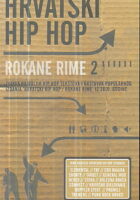 Hrvatski hip hop: rokane rime 2