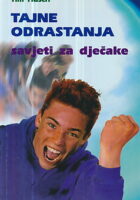 Tajne odrastanja: savjeti za dječake