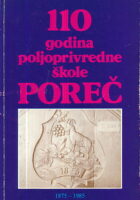 110 godina poljoprivredne škole Poreč