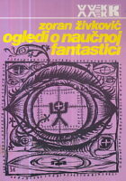 Ogledi o naučnoj fantastici: poetika, motivi, film
