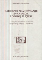 Radosno naviještanje evanđelja i odgoj u vjeri