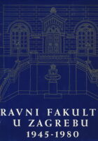 Pravni fakultet u Zagrebu 1945-1980
