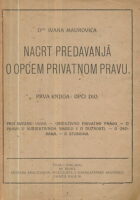 Nacrt predavanja o općem privatnom pravu, sv. 1: Opći dio
