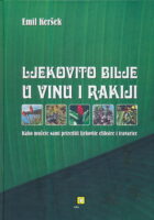 Ljekovito bilje u vinu i rakiji