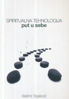 Spiritualna tehnologija: put u sebe