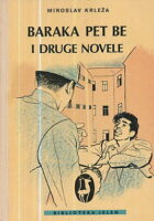 Baraka pet be i druge novele