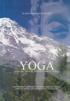Yoga: istina, put, spoznaja, potreba i život 21. stoljeća