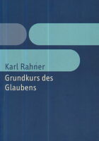 Grundkurs des Glaubens