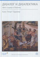 Dijalog i dijalektika: Šest studija o Platonu