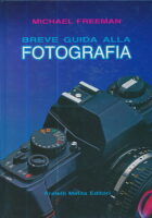 Breve guida alla fotografia